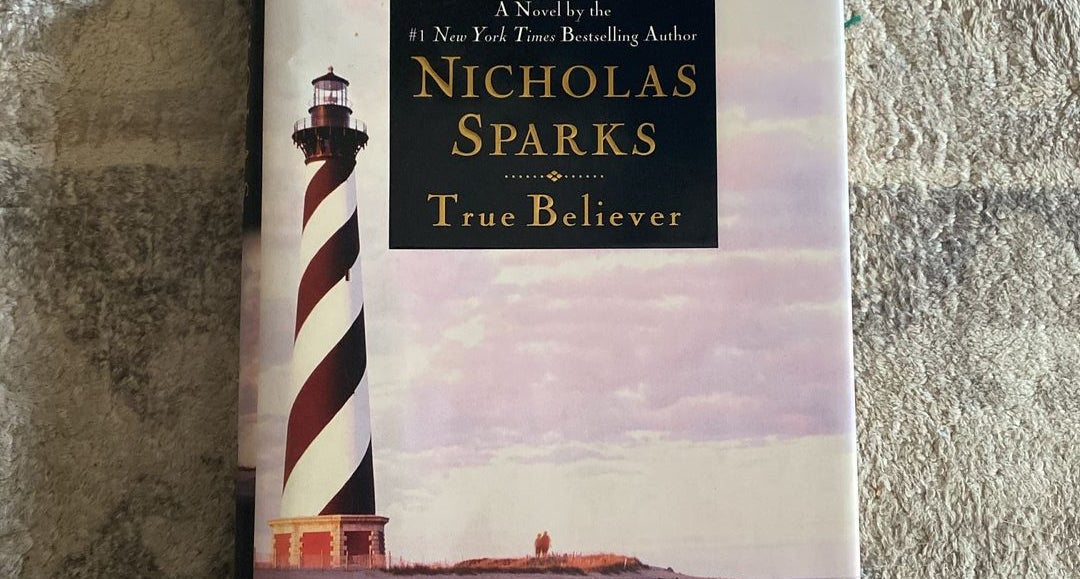 Nicholas Sparks True Believer