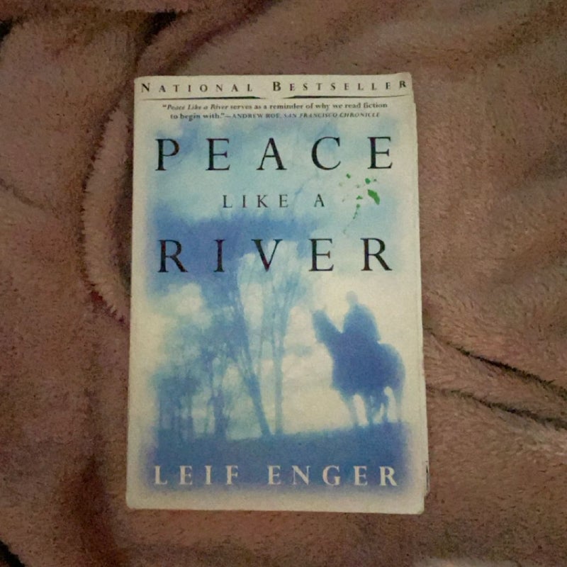 Peace Like a River