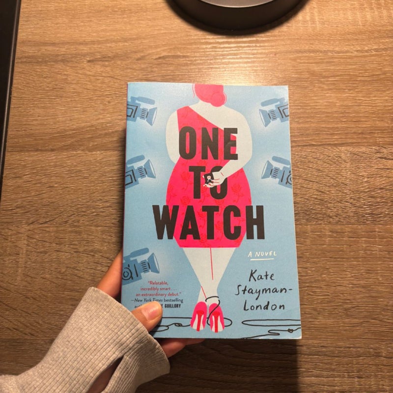 One to Watch