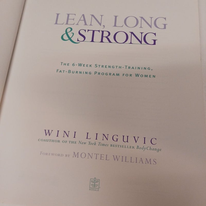 Lean, Long and Strong