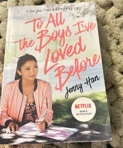 To All the Boys I've Loved Before Series