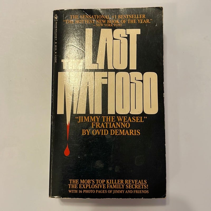 “The Last Mafioso” JIMMY “THE WEASEL” FRATIANNO 1981