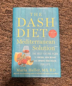 The DASH Diet Mediterranean Solution