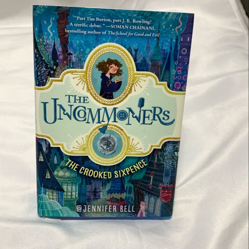 The Uncommoners #1: the Crooked Sixpence