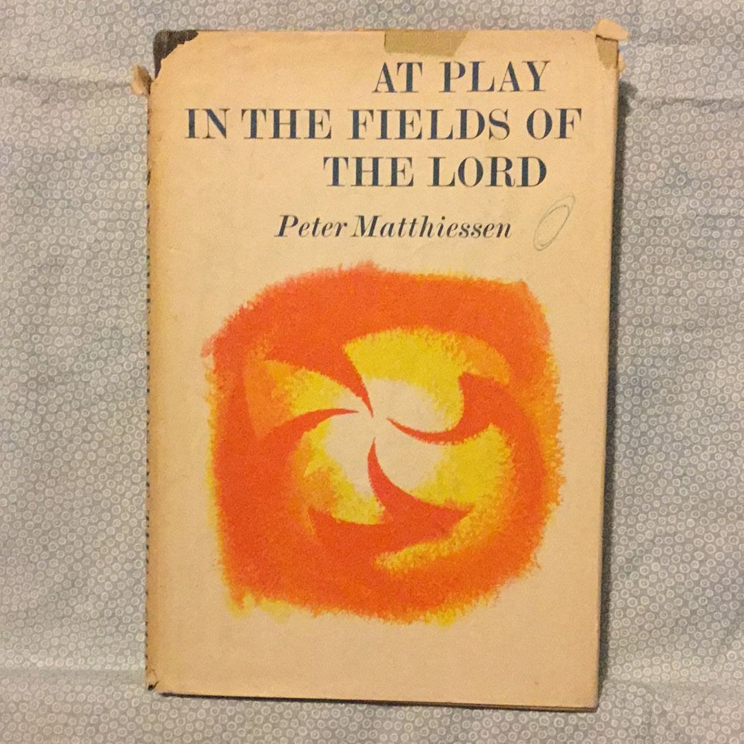 At Play in the Fields of the Lord