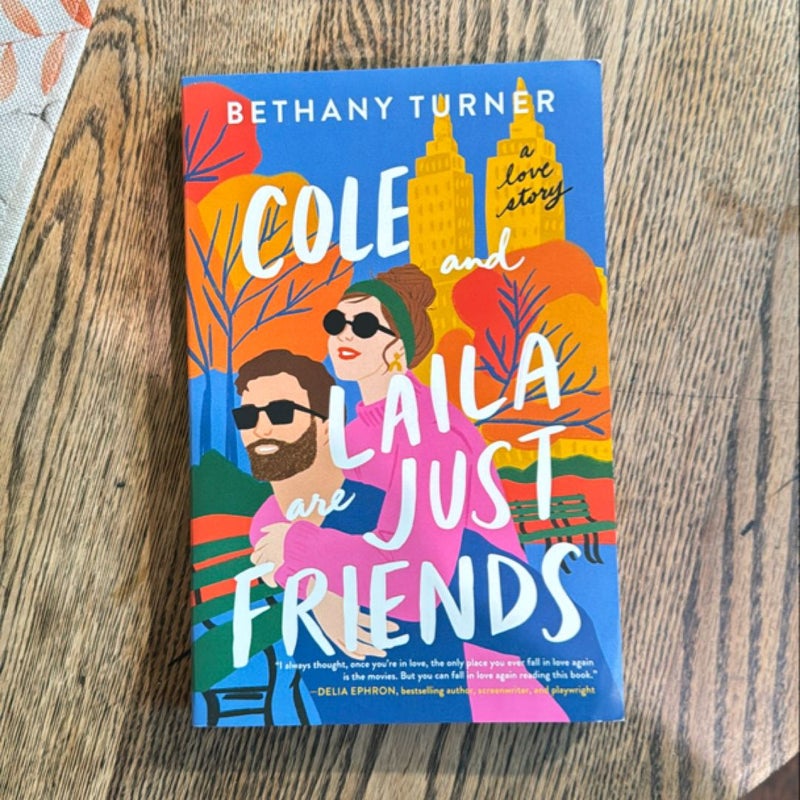 Cole and Laila Are Just Friends