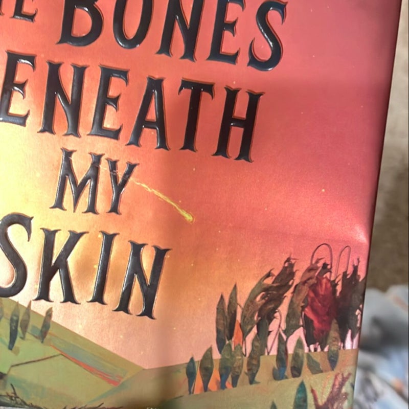 The Bones Beneath My Skin