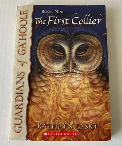 The First Collier (Guardians of Ga'Hoole #9)