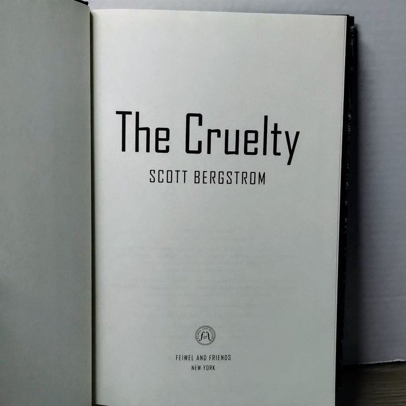 The Cruelty (First Edition First Edition)