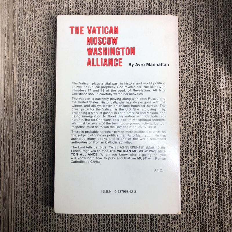 The Vatican, Moscow, Washington Alliance