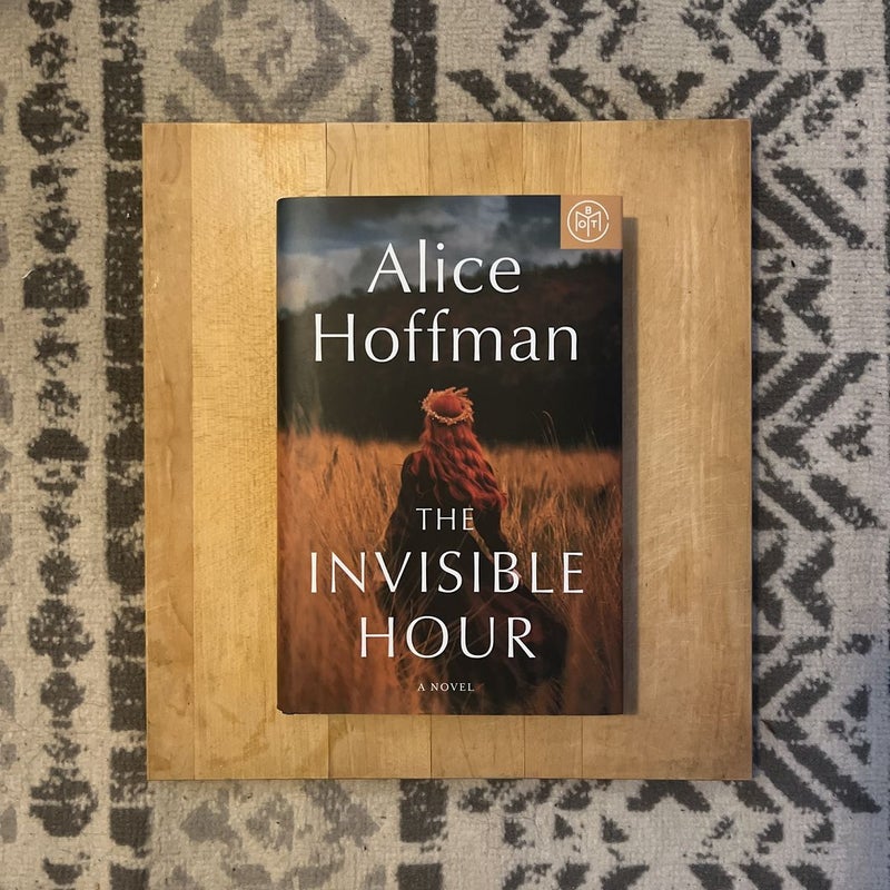 The Invisible Hour by Alice Hoffman, Hardcover