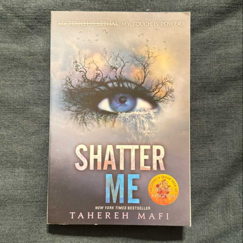 Shatter Me