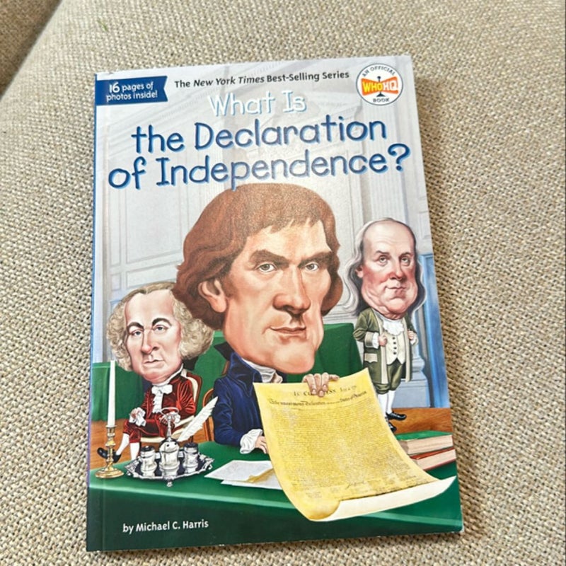 What Is the Declaration of Independence?