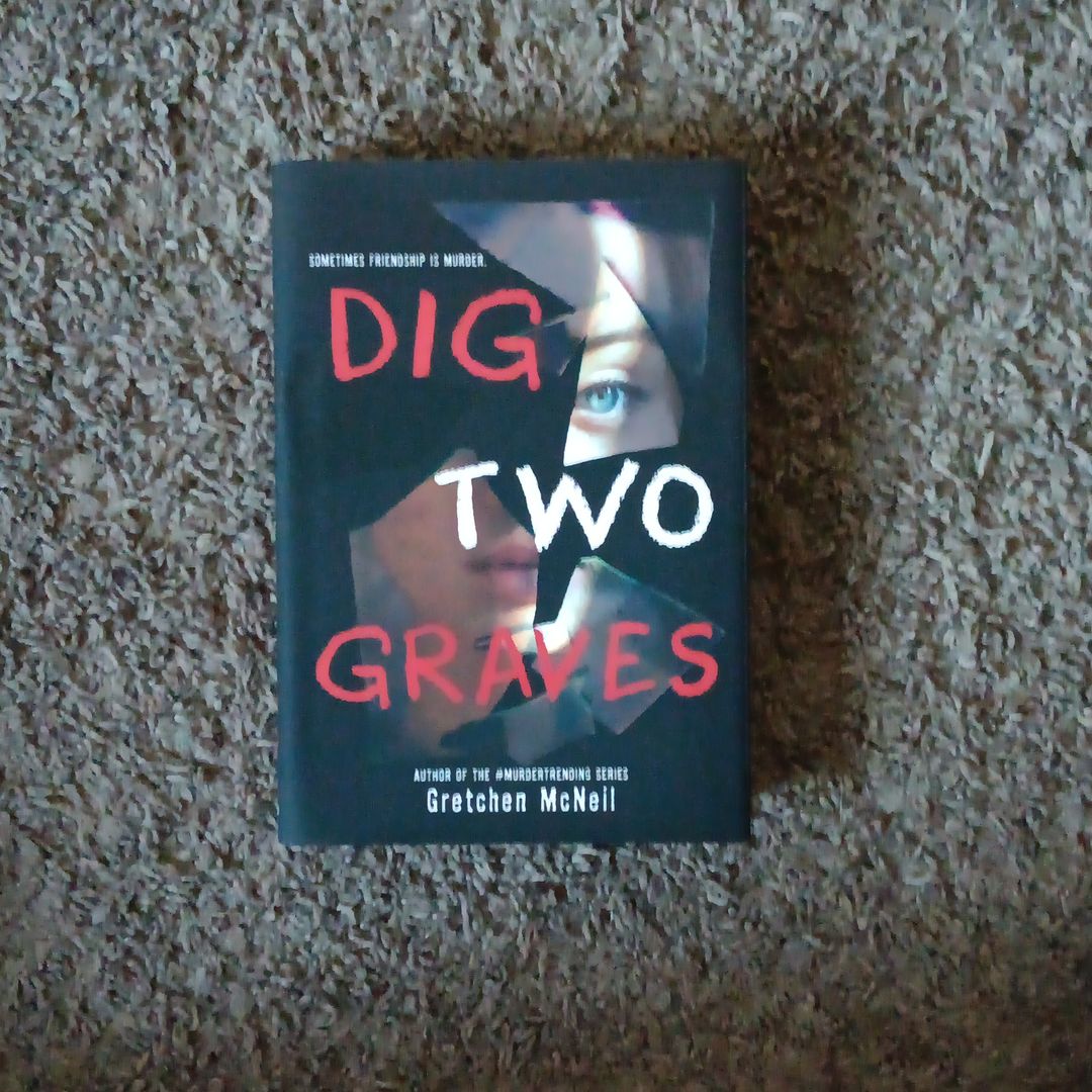 Dig Two Graves