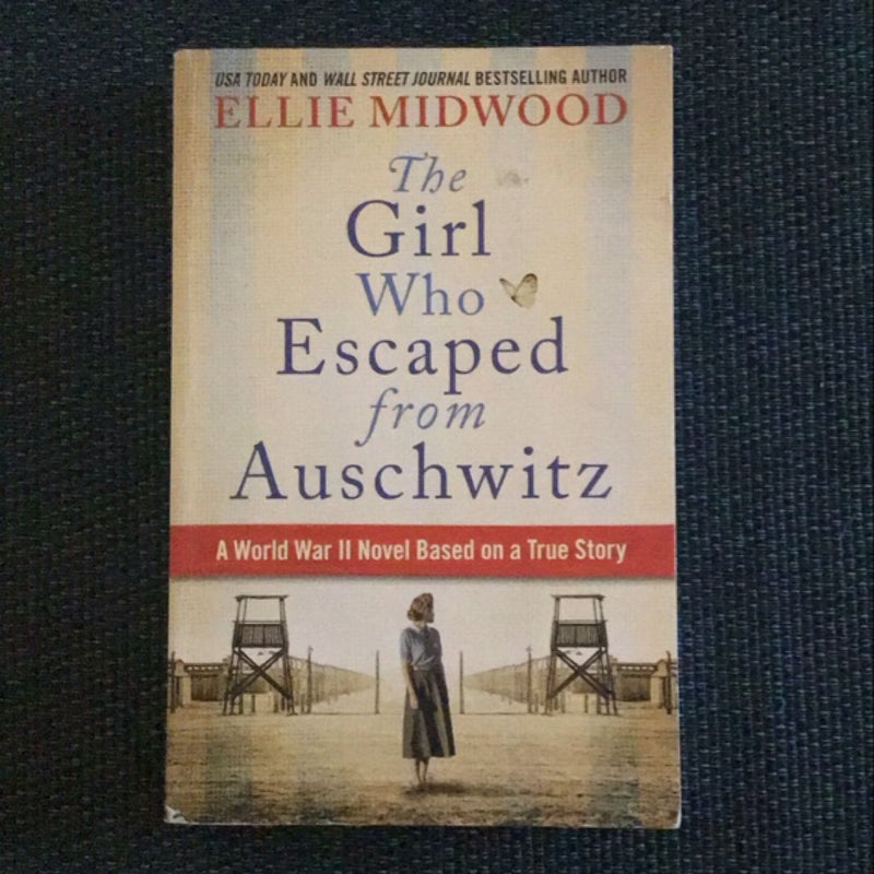 The Girl Who Escaped from Auschwitz