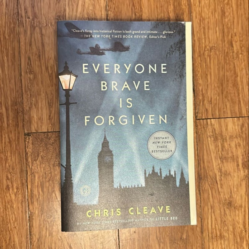 Everyone Brave Is Forgiven