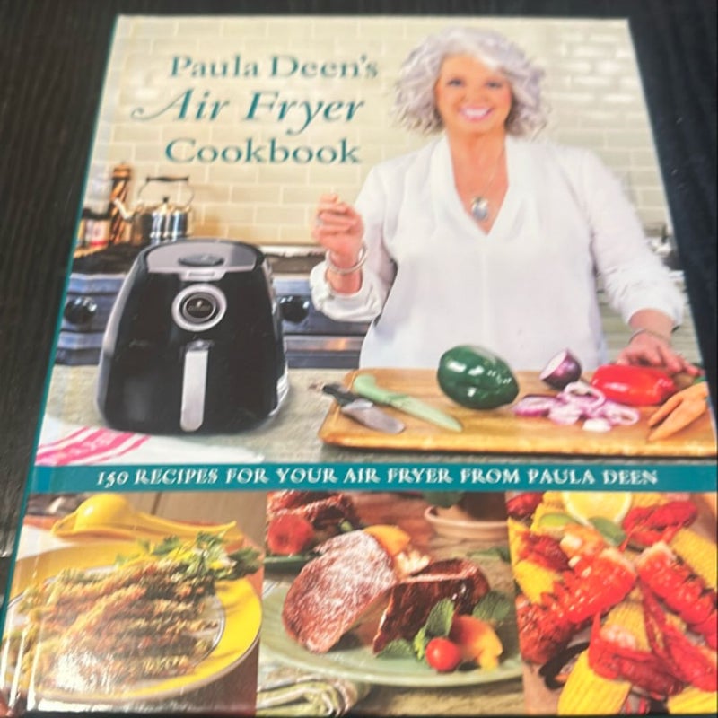 Paula Deen's Air Fryer Cookbook