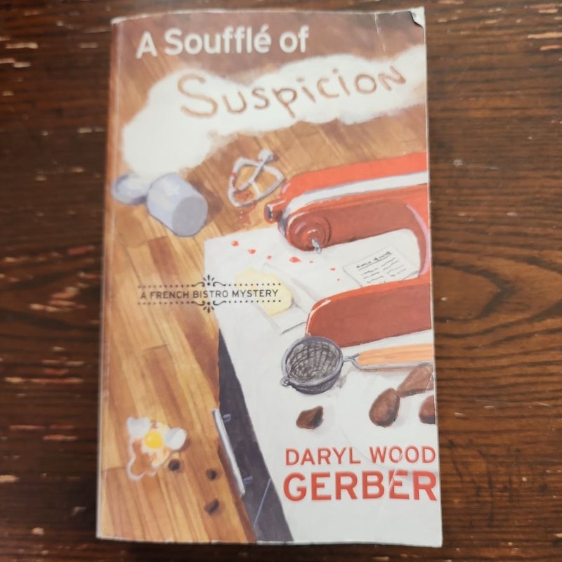 A Soufflé of Suspicion