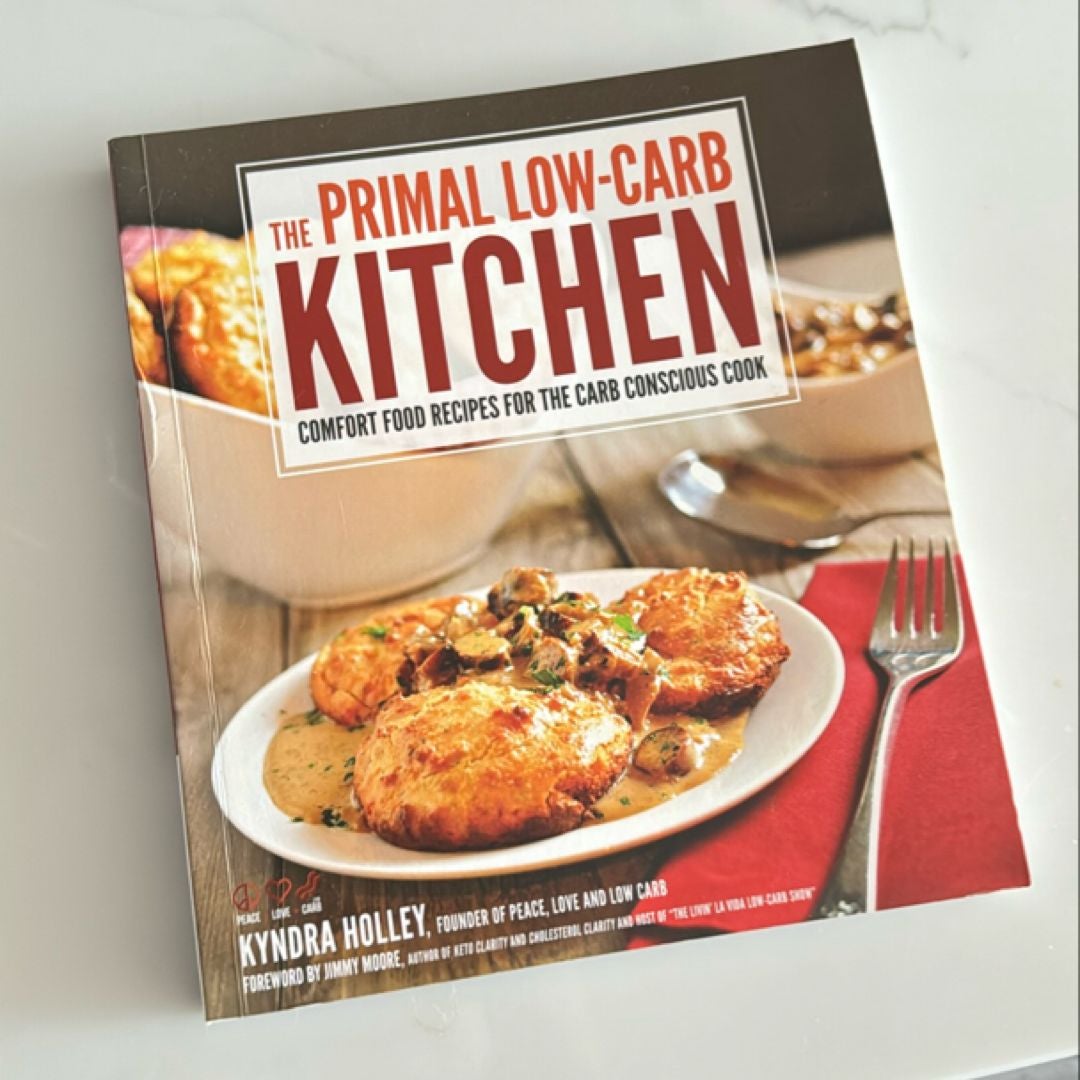 The Primal Low Carb Kitchen