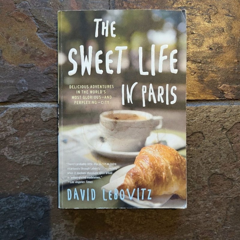 The Sweet Life in Paris