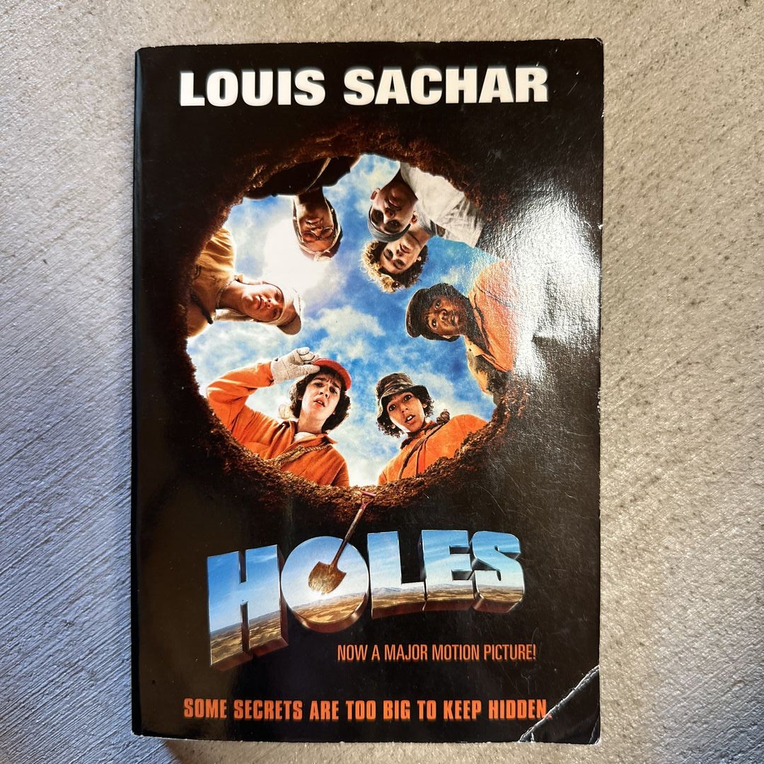 Holes (Holes, #1) by Louis Sachar