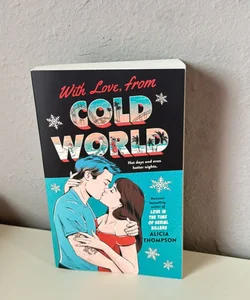 With Love, from Cold World