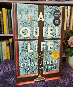 A Quiet Life