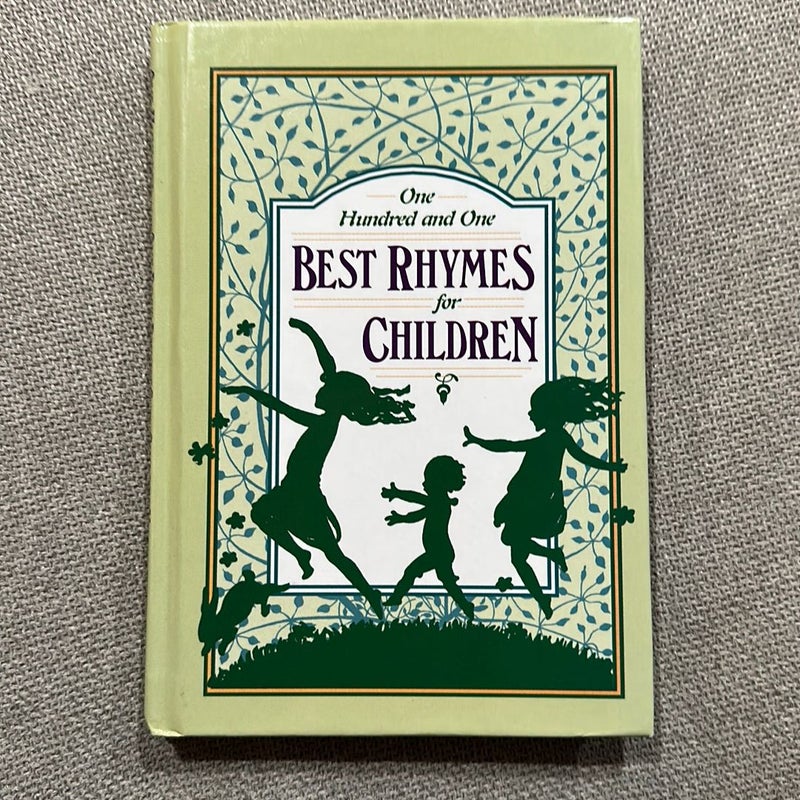 One Hundred and One Best Rhymes for Children