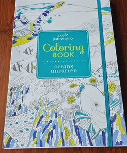 Posh Panorama Adult Coloring Book: Oceans Unfurled