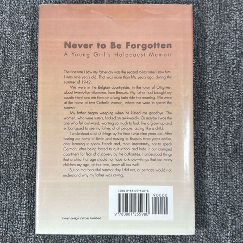 Never to Be Forgotten