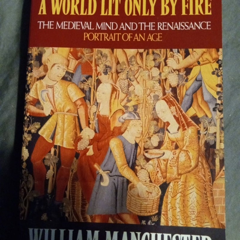 A World Lit Only by Fire