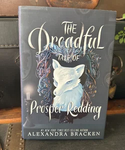 The Dreadful Tale of Prosper Redding (A Prosper Redding Book, Book 1)