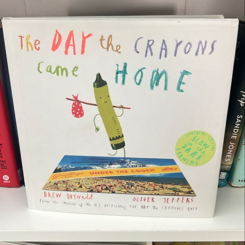 The Day the Crayons Came Home