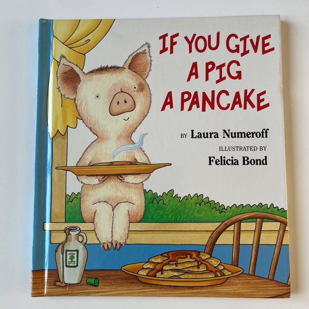 If You Give a Pig a Pancake