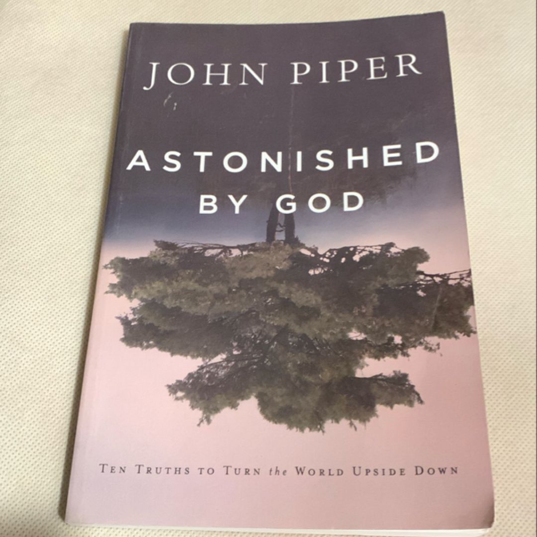 Astonished by God