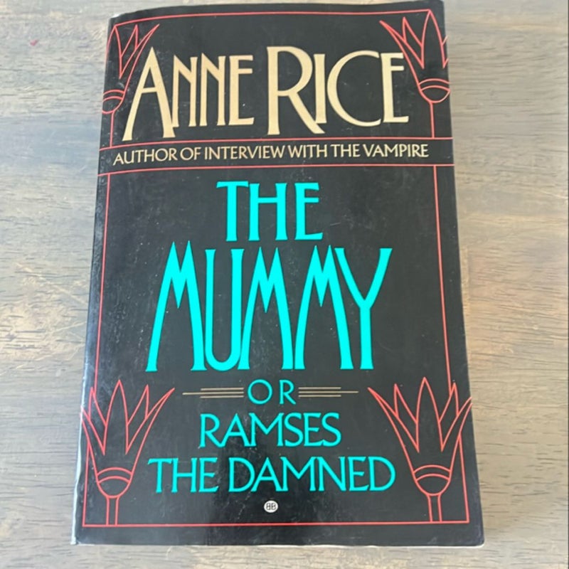 The Mummy or Ramses The Damned