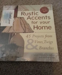 Rustic Accents for Your Home