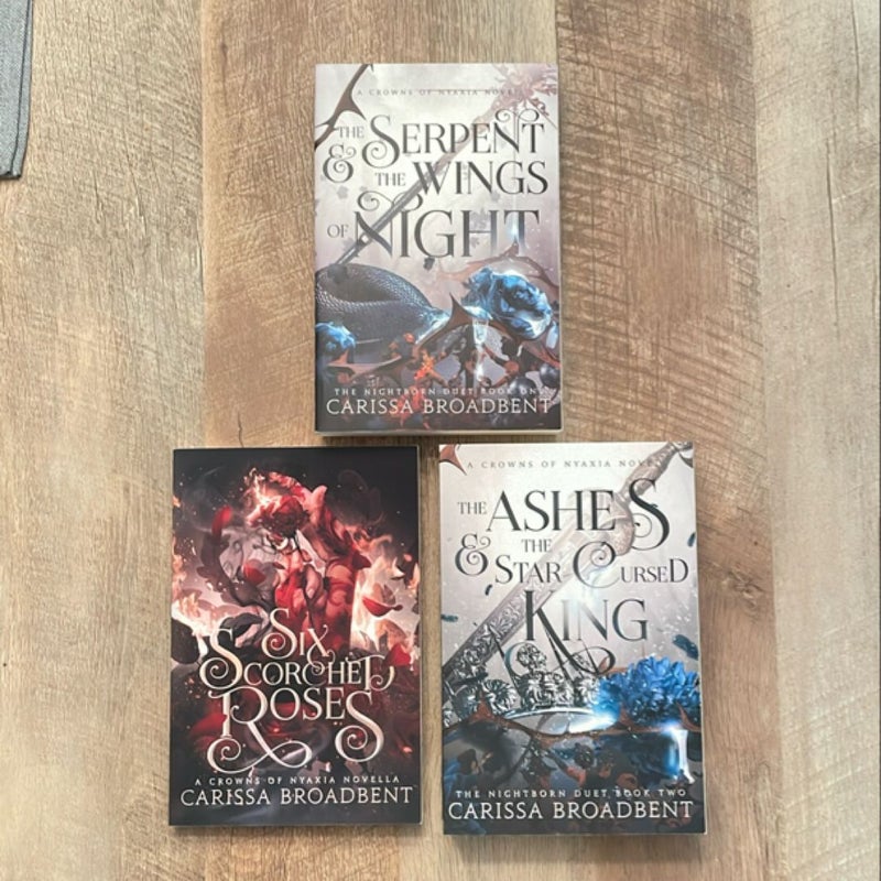 OOP Indie Paperbacks, Crowns of Nyaxia Series: The Serpent and the Wings of Night, The Ashes & The Star Cursed King, and Six Scorched Roses
