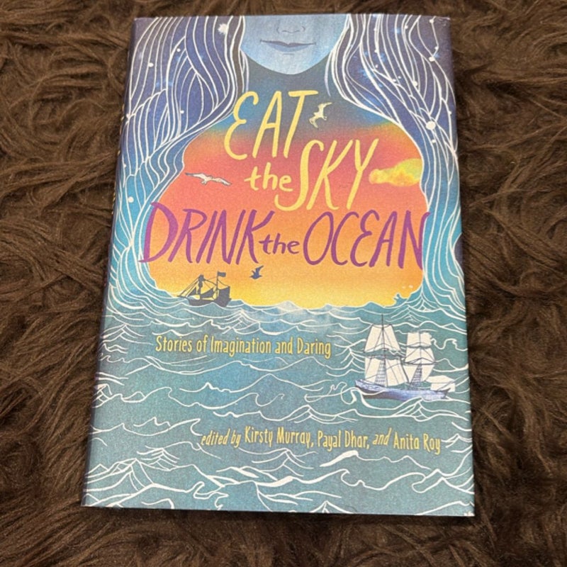 Eat the Sky, Drink the Ocean
