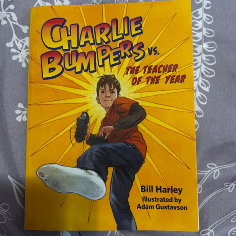 Charlie Bumpers vs. the Teacher of the Year
