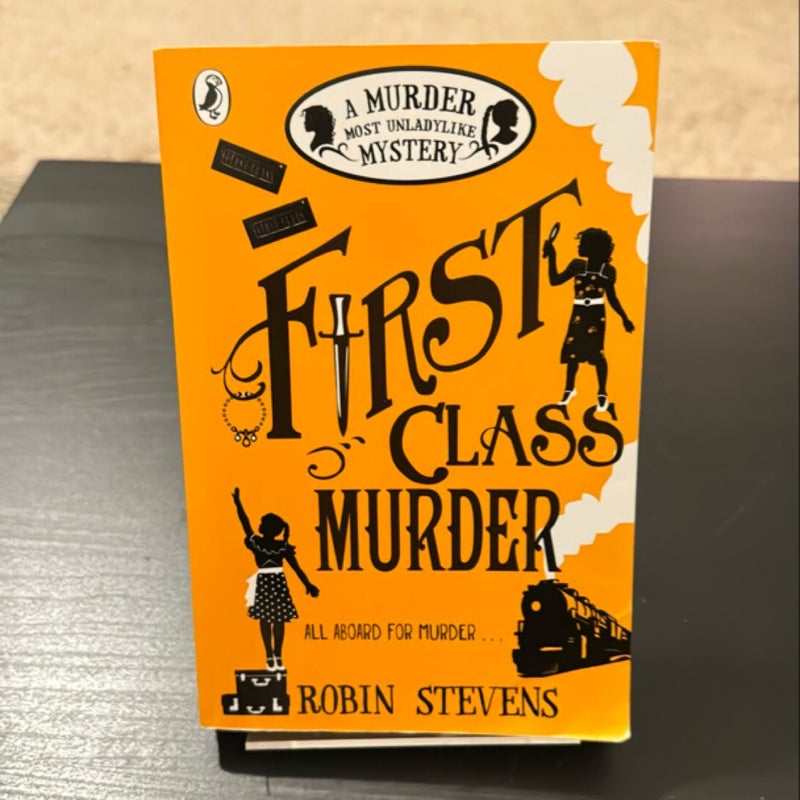 First Class Murder