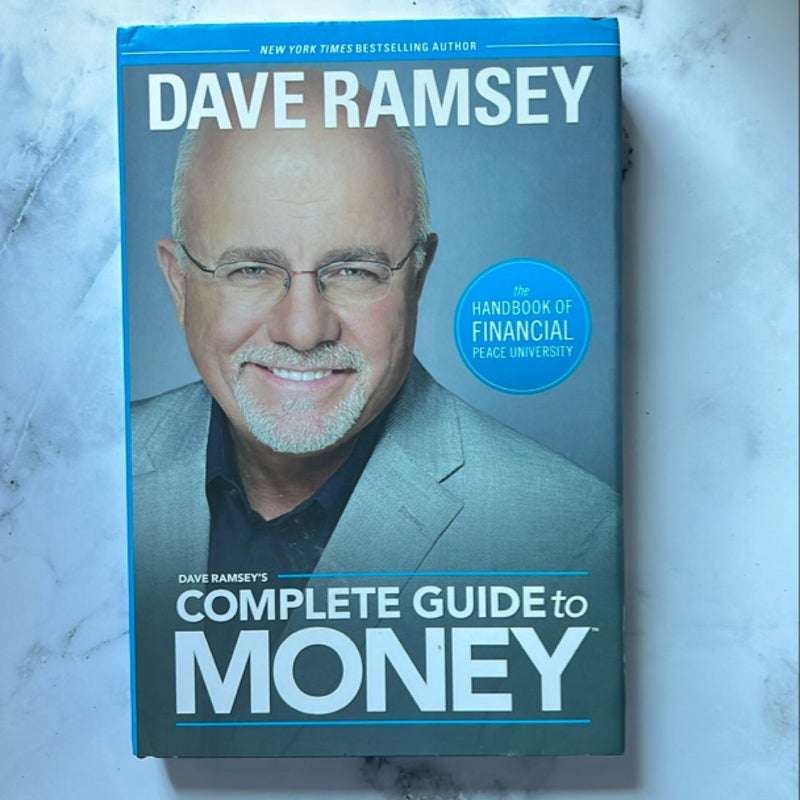Dave Ramsey's Complete Guide to Money