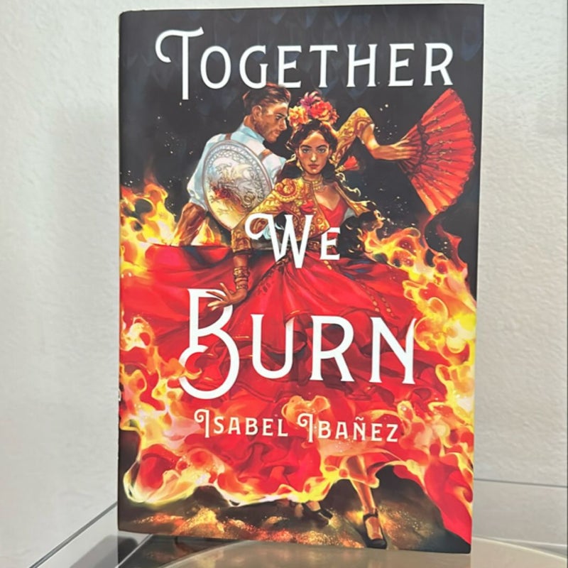 Together We Burn (owlcrate signed)