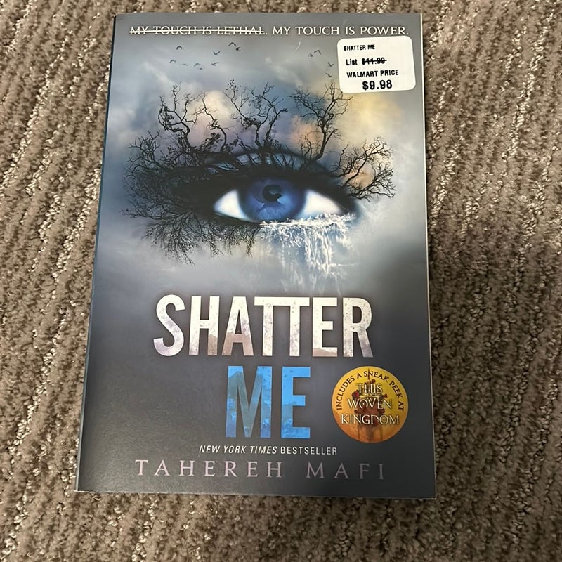 Shatter Me