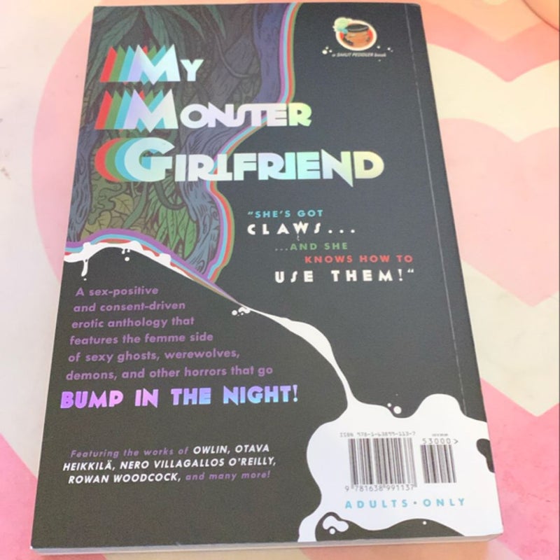 Smut Peddler Presents: My Monster Girlfriend
