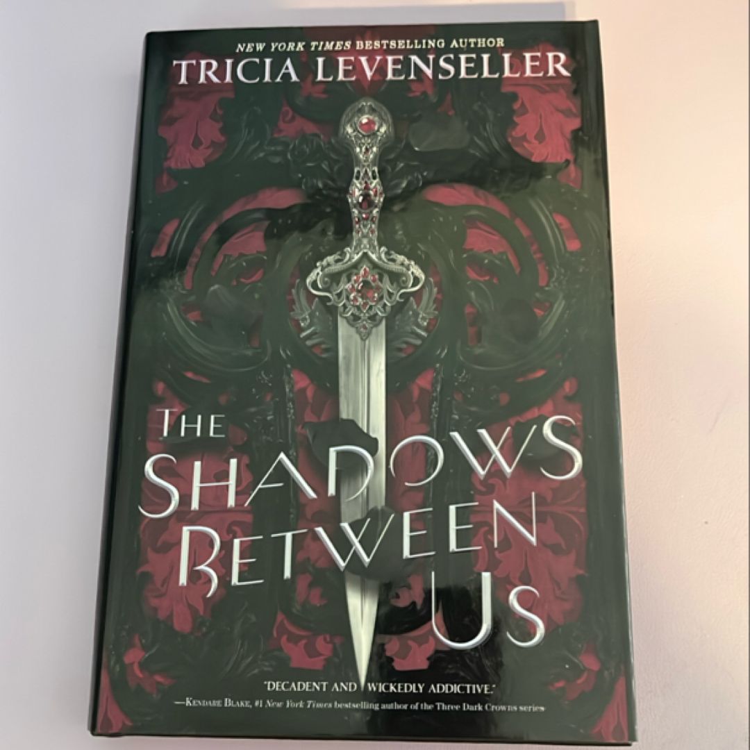 The Shadows Between Us