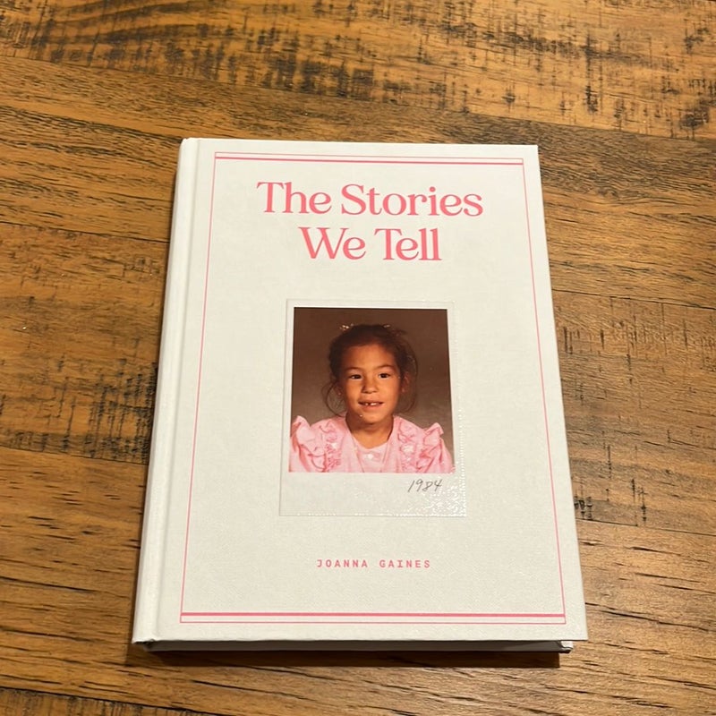 The Stories We Tell