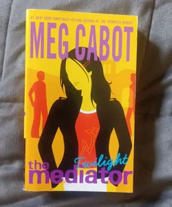 The Mediator #6: Twilight