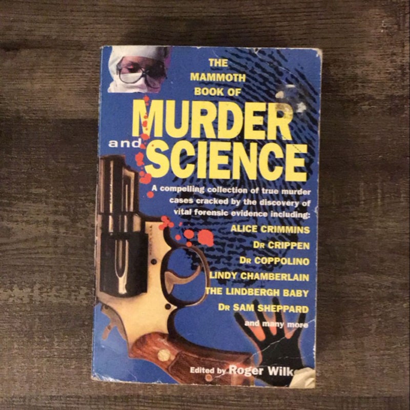 The Mammoth Book of Murder and Science