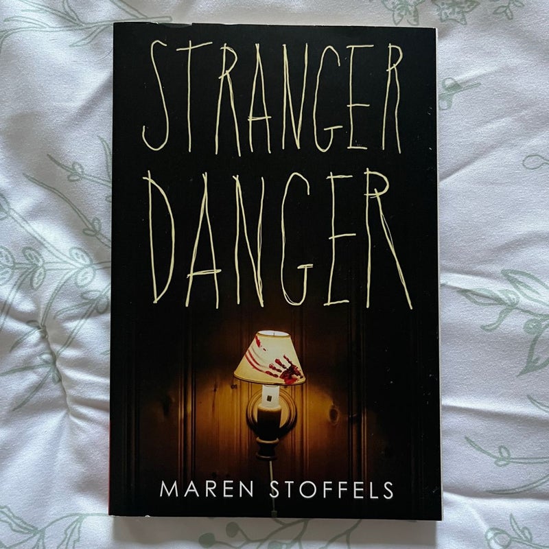 Stranger Danger